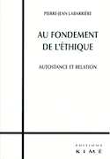 Au fondement de l'éthique